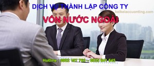 DỊCH VỤ THÀNH LẬP CÔNG TY VỐN NƯỚC NGOÀI